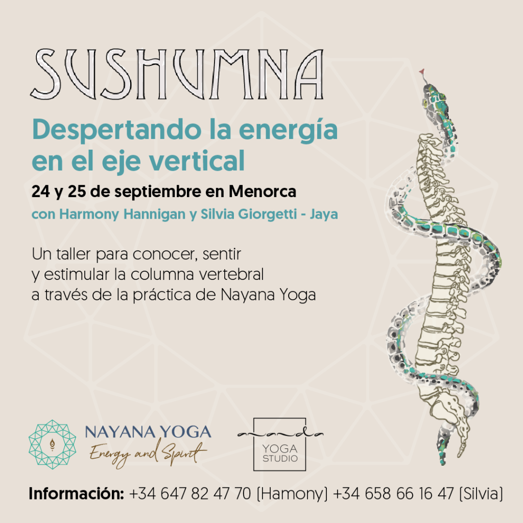 SUSHUMNA - Despertando la energía en el eje vertical - taller de yoga en Menorca - 24 y 25 de septiembre